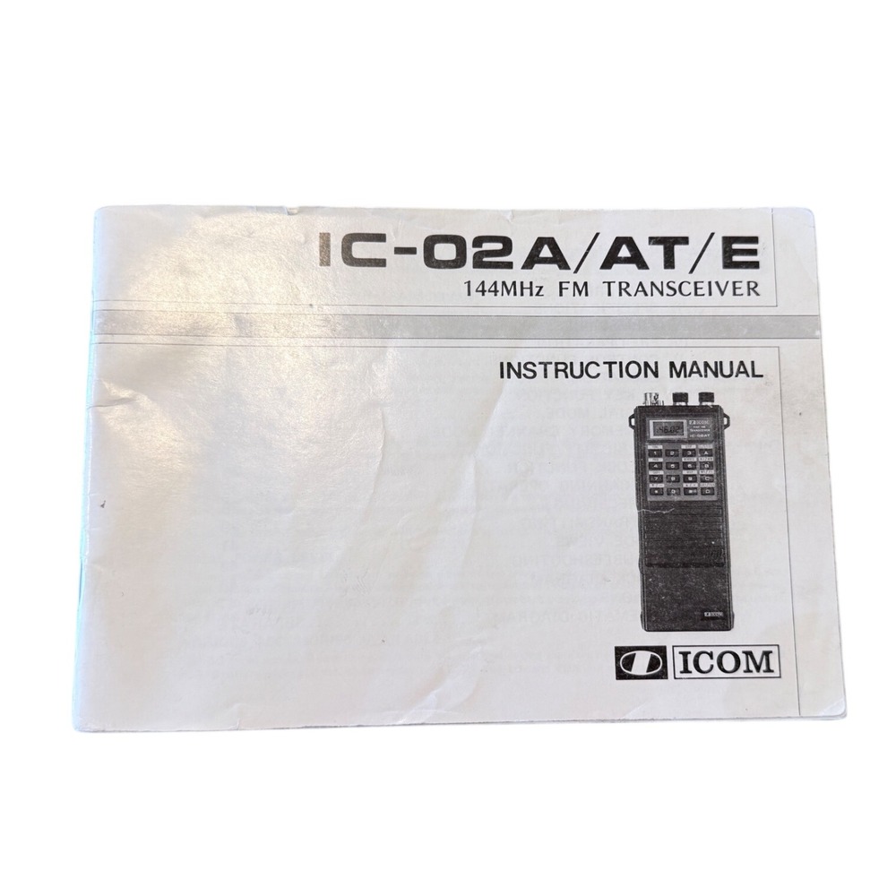 Icom IC-02A IC-02AT IC-02E 144MHz FM Transceiver Instruction Manual Vintage